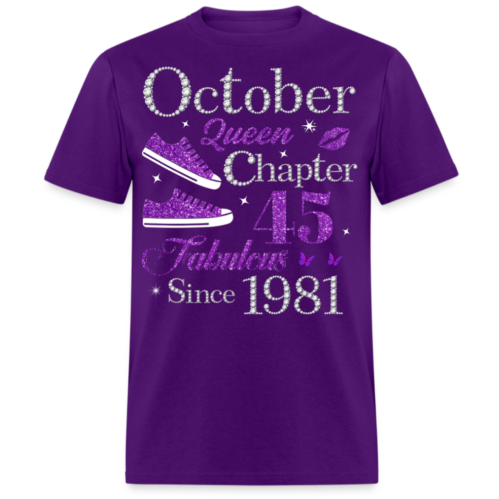 OCTOBER QUEEN CHAPTER 45 FAB SINCE 1981 UNISEX SHIRT