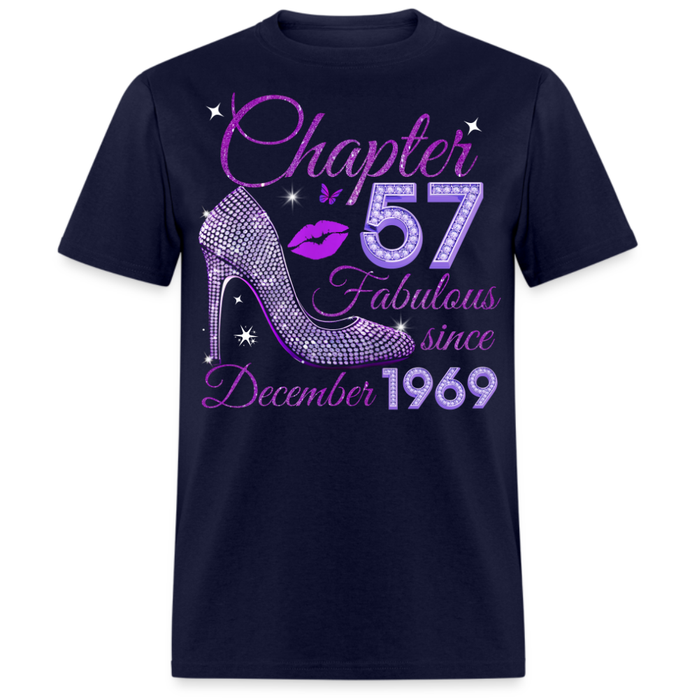 CHAPTER 57 FABULOUS SINCE DECEMBER 1969 UNISEX SHIRT