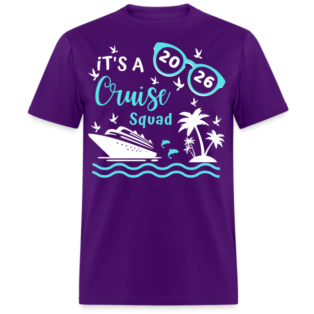IT'S A CRUISE SQUAD 2026 UNISEX SHIRT