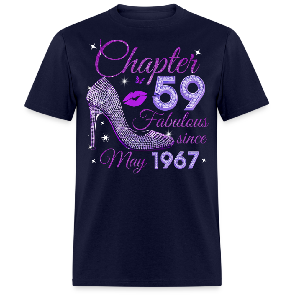 CHAPTER 59 FABULOUS SINCE MAY 1967 UNISEX SHIRT