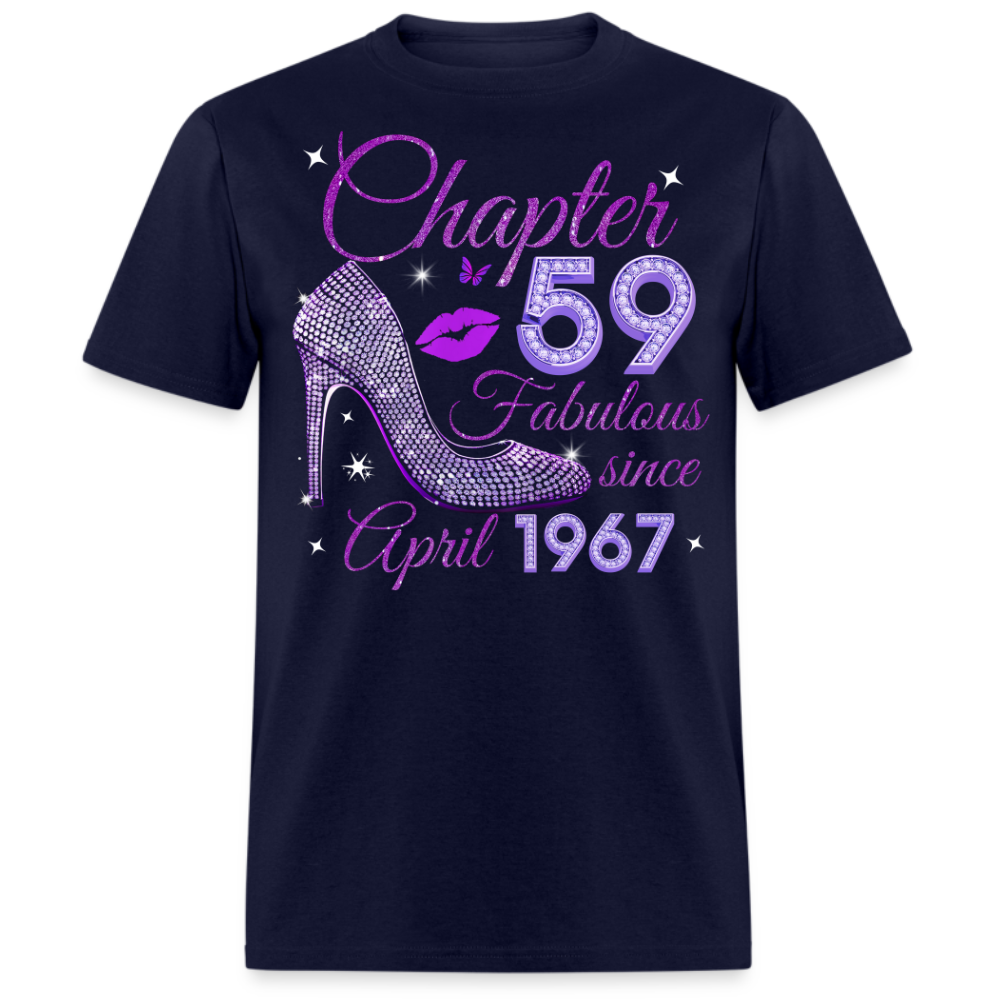 CHAPTER 59 FABULOUS SINCE APRIL 1967 UNISEX SHIRT
