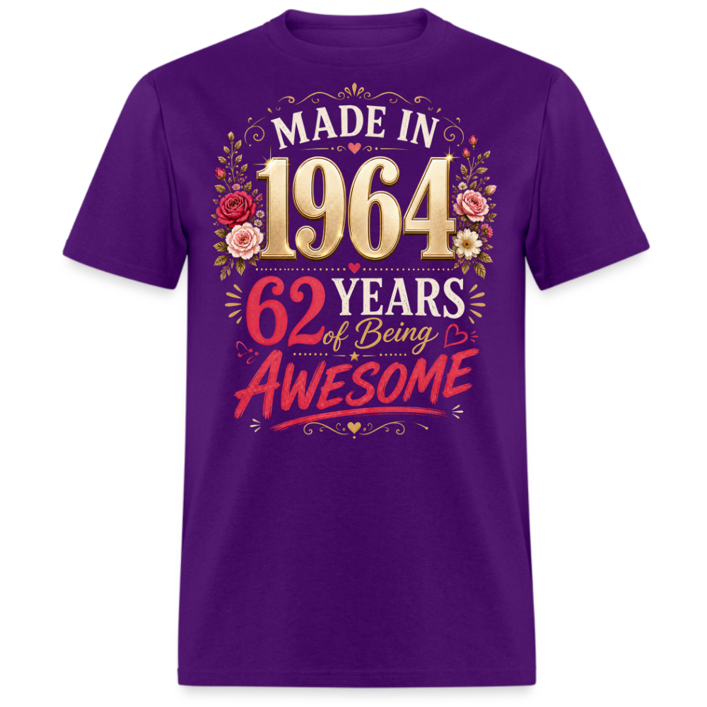 MADE IN 1964 62 YEARS UNISEX SHIRT