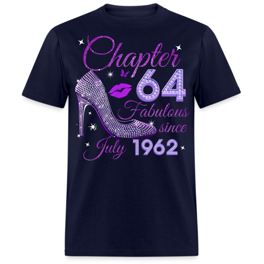 CHAPTER 64 FABULOUS SINCE JULY 1962 UNISEX SHIRT