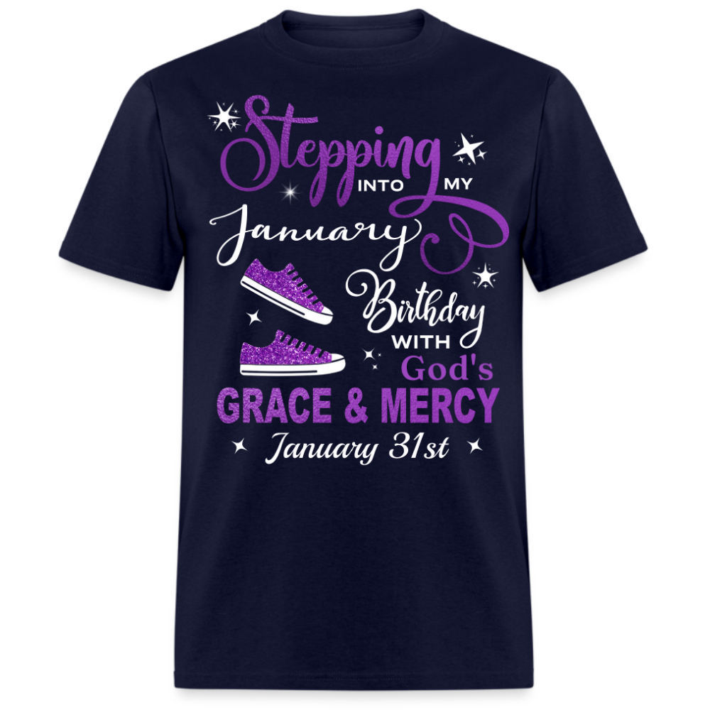 31ST JANUARY GRACE & MERCY SHIRT