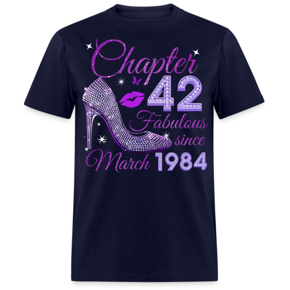 CHAPTER 42 FABULOUS SINCE MARCH 1984 UNISEX SHIRT