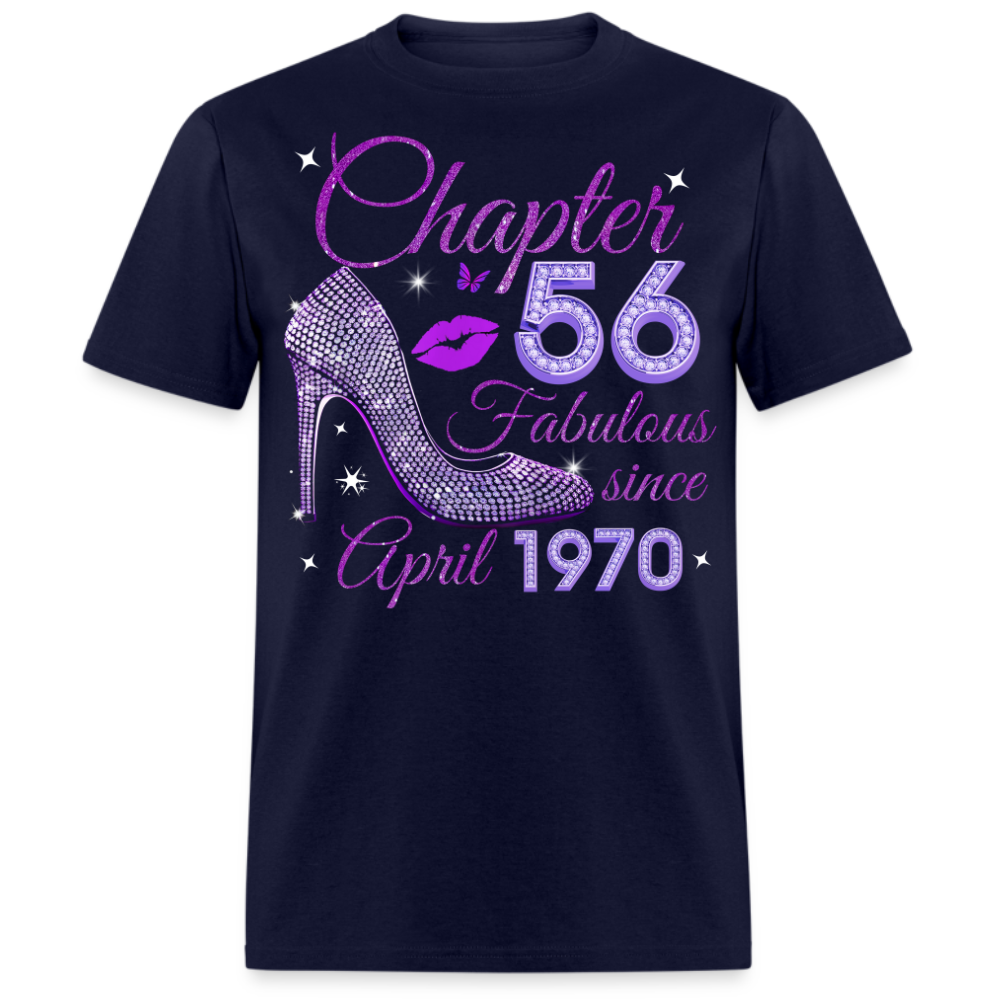 CHAPTER 56 FABULOUS SINCE APRIL 1970 UNISEX SHIRT