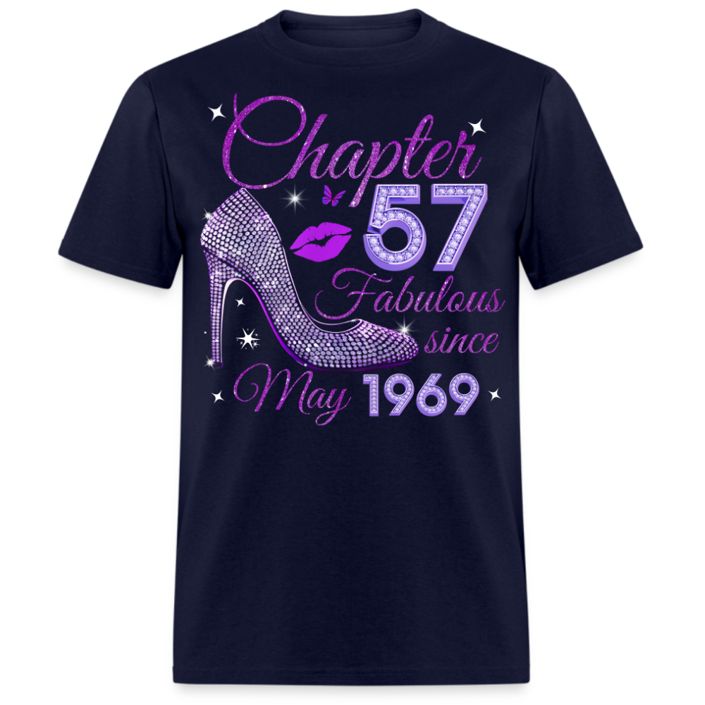 CHAPTER 57 FABULOUS SINCE MAY 1969 UNISEX SHIRT