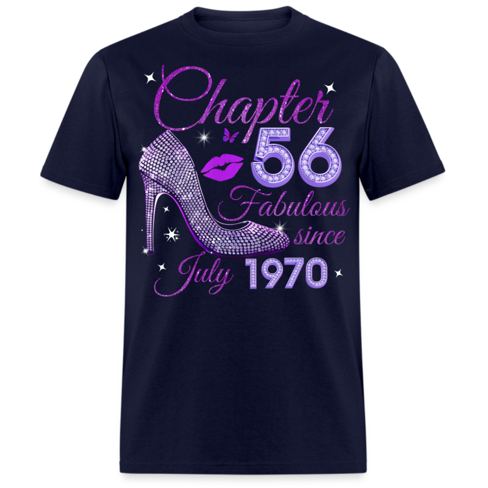 CHAPTER 56 FABULOUS SINCE JULY 1970 UNISEX SHIRT