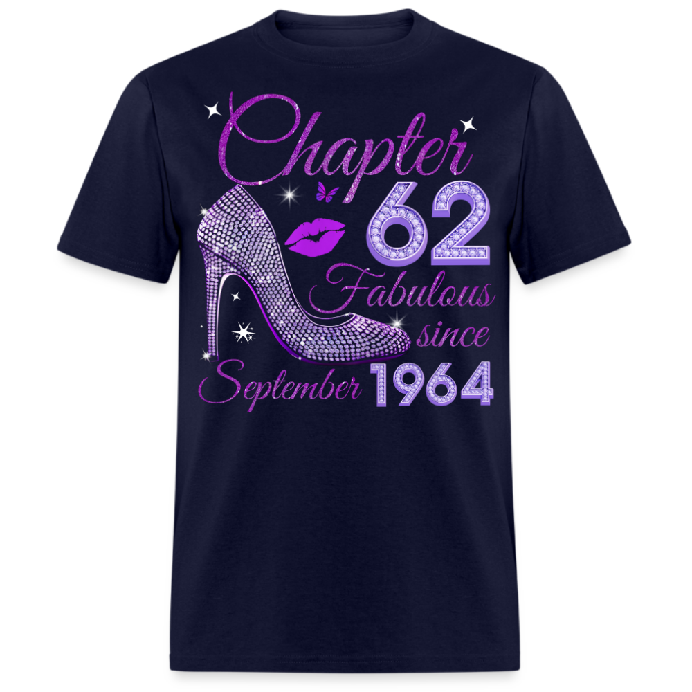 CHAPTER 62 FABULOUS SINCE SEPTEMBER 1964 UNISEX SHIRT