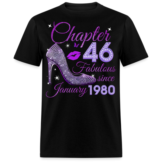 CHAPTER 46 FABULOUS SINCE JANUARY 1980 UNISEX SHIRT