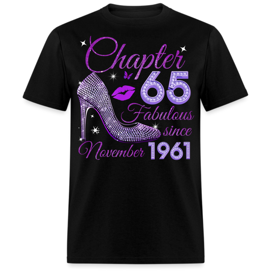 CHAPTER 65 FABULOUS SINCE NOVEMBER 1961 UNISEX SHIRT
