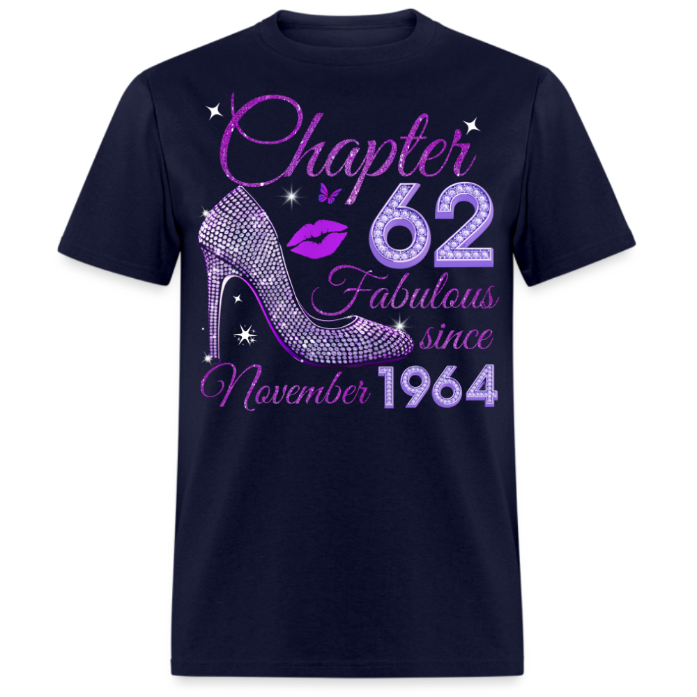 CHAPTER 62 FABULOUS SINCE NOVEMBER 1964 UNISEX SHIRT