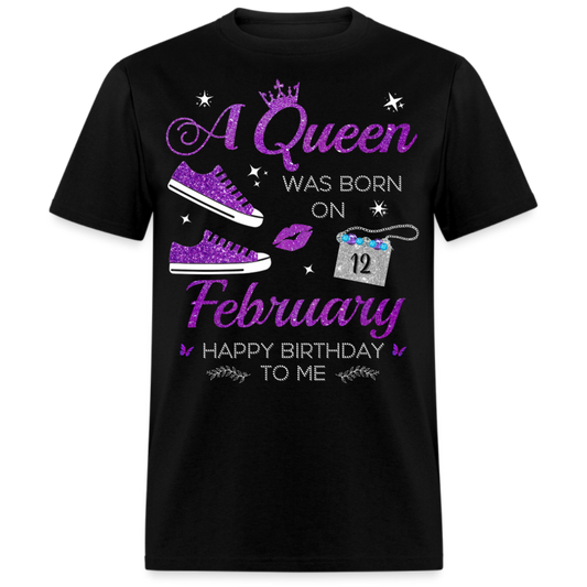 QUEEN FEBRUARY 12 UNISEX SHIRT