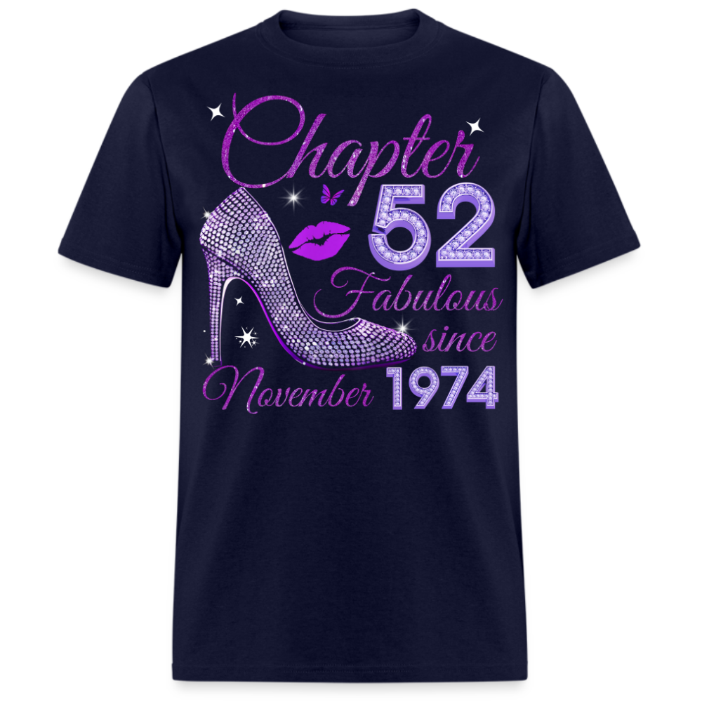 CHAPTER 52 FABULOUS SINCE NOVEMBER 1974 UNISEX SHIRT