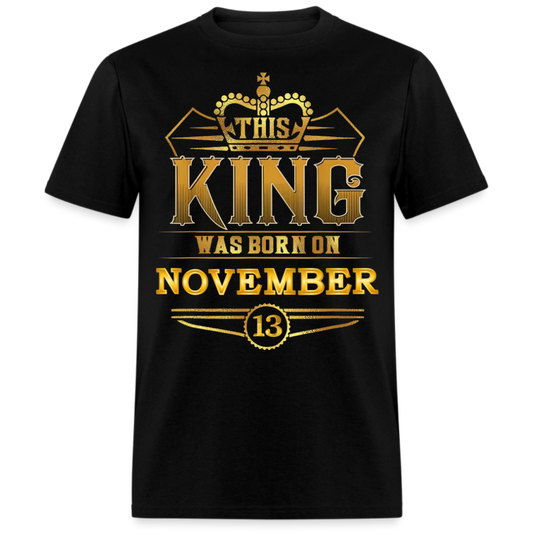 13TH NOVEMBER KING SHIRT