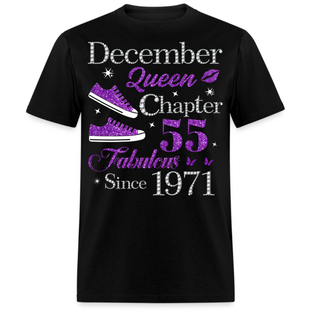 DECEMBER QUEEN CHAPTER 55 FAB SINCE 1971 UNISEX SHIRT