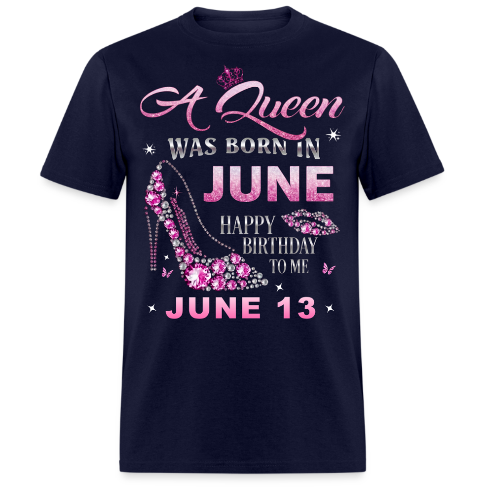 13TH JUNE QUEEN BIRTHDAY UNISEX SHIRT
