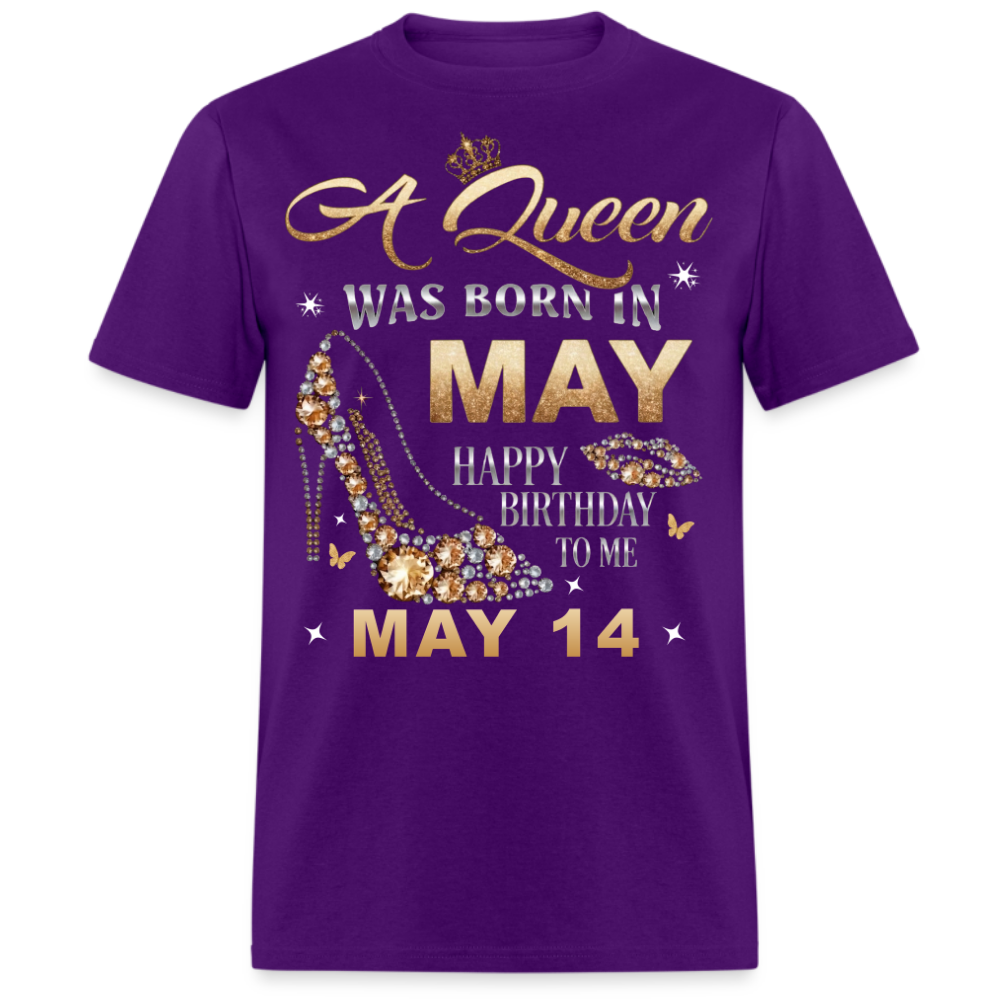 A QUEEN WAS BORN ON MAY 14TH UNISEX SHIRT