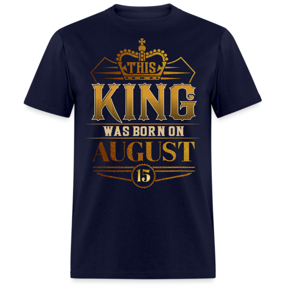 15TH AUGUST KING SHIRT