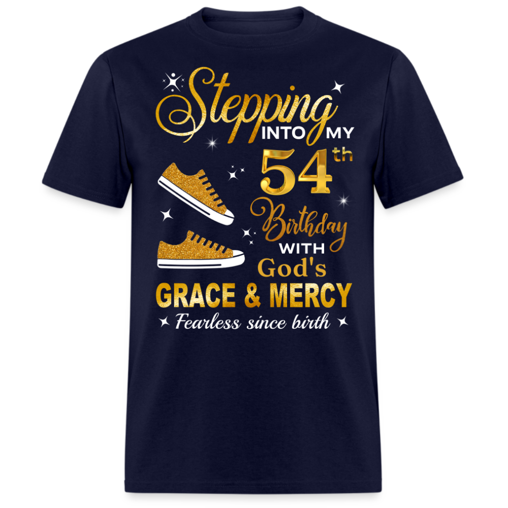 54TH BIRTHDAY FEARLESS SINCE BIRTH UNISEX SHIRT