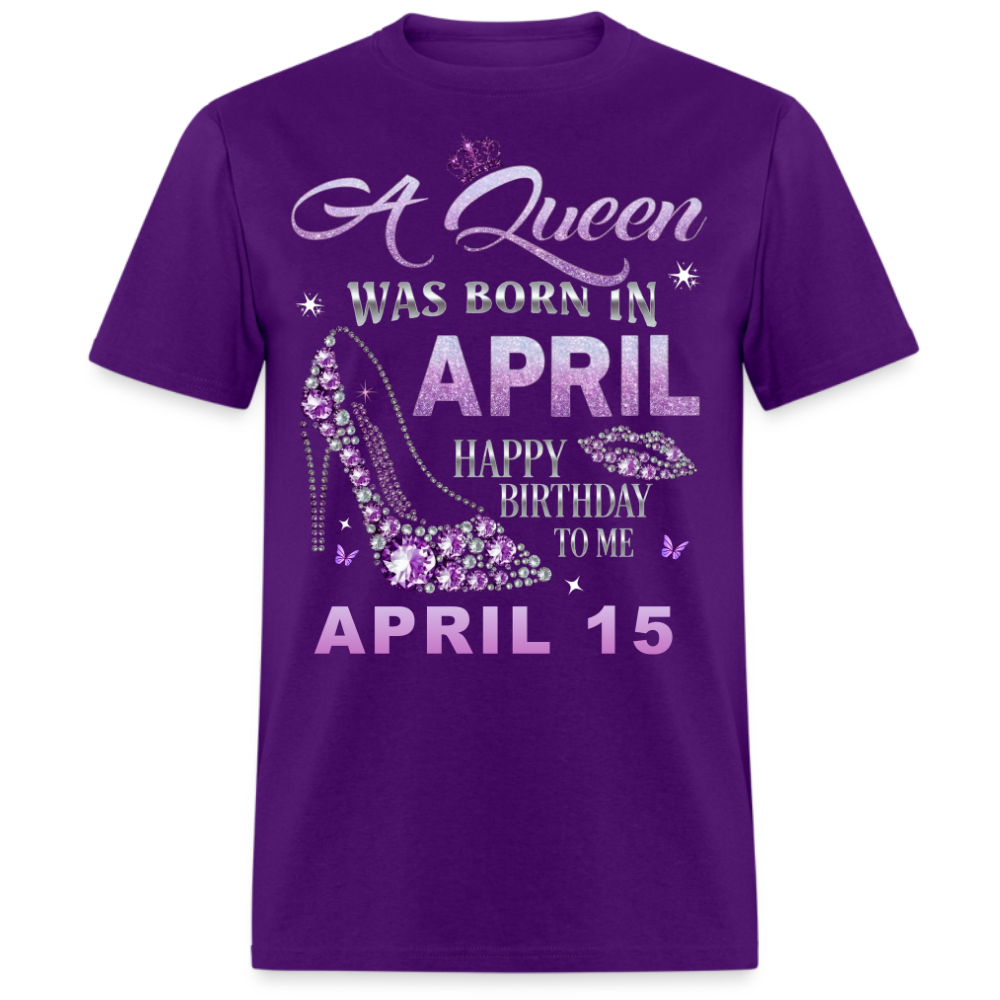 QUEEN APRIL 15 UNISEX SHIRT