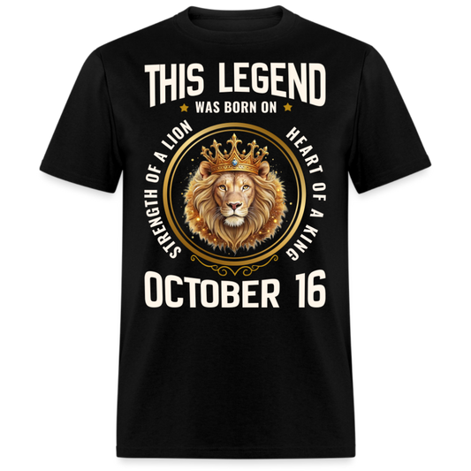 LEGEND OCTOBER 16 KING SHIRT