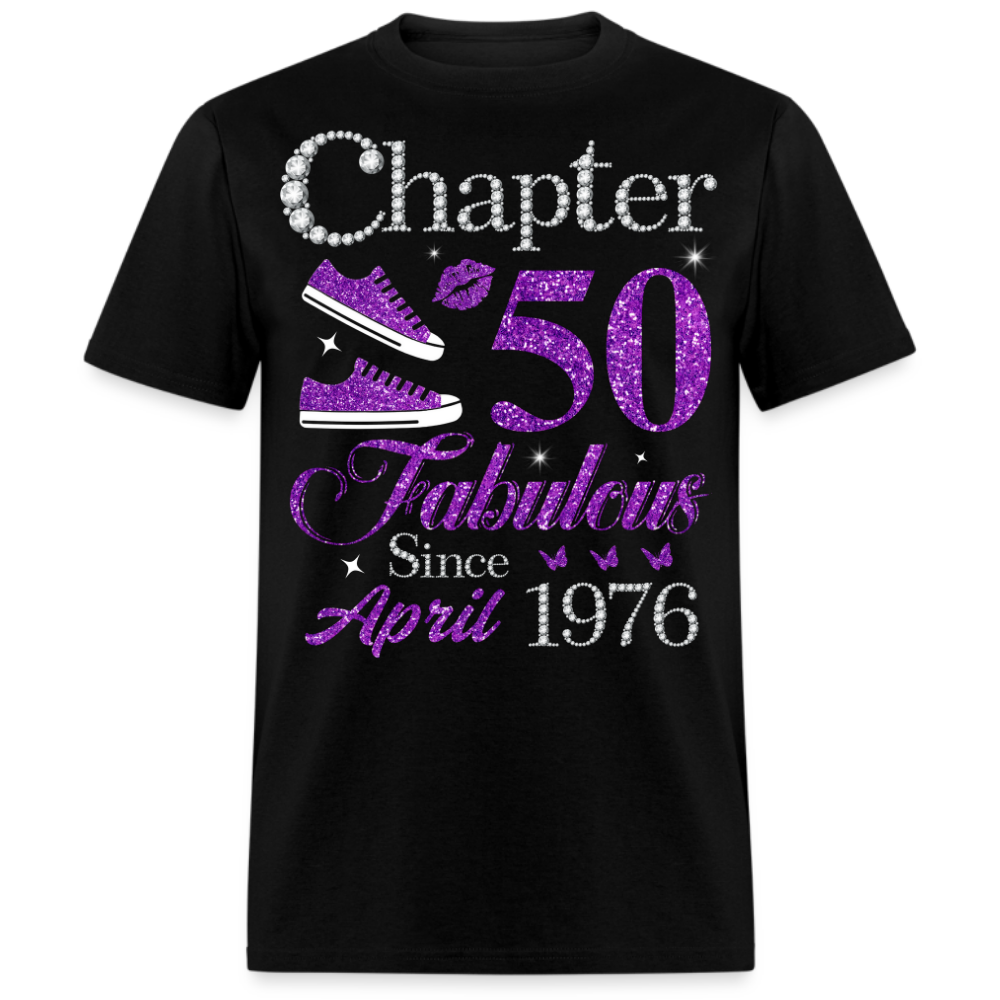CHAPTER 50 FABULOUS SINCE APRIL 1976 UNISEX SHIRT