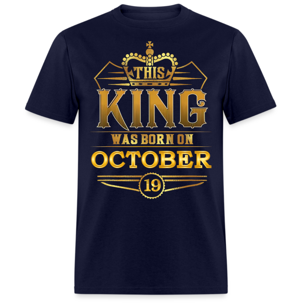 19TH OCTOBER KING SHIRT