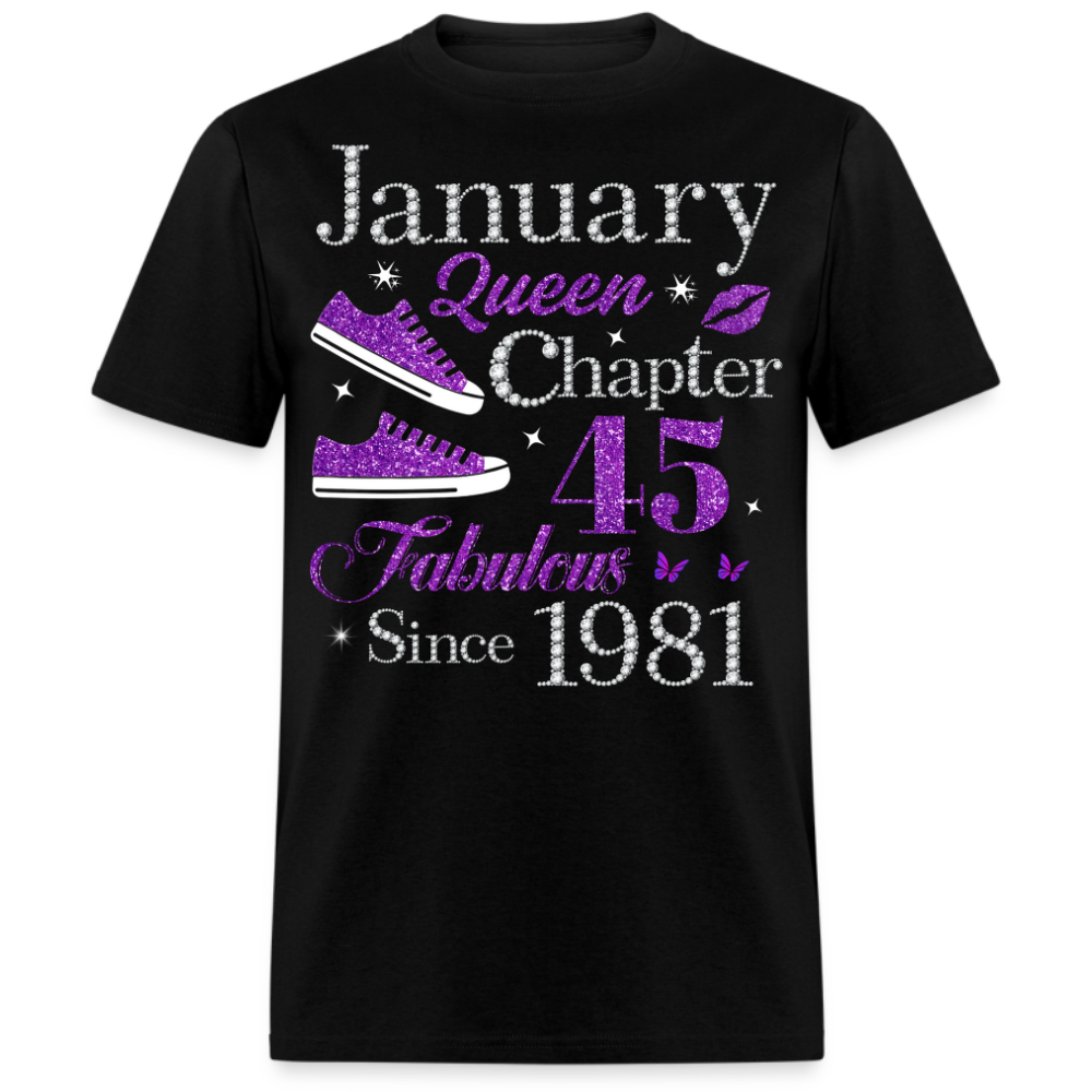 JANUARY QUEEN CHAPTER 45 FAB SINCE 1981 UNISEX SHIRT
