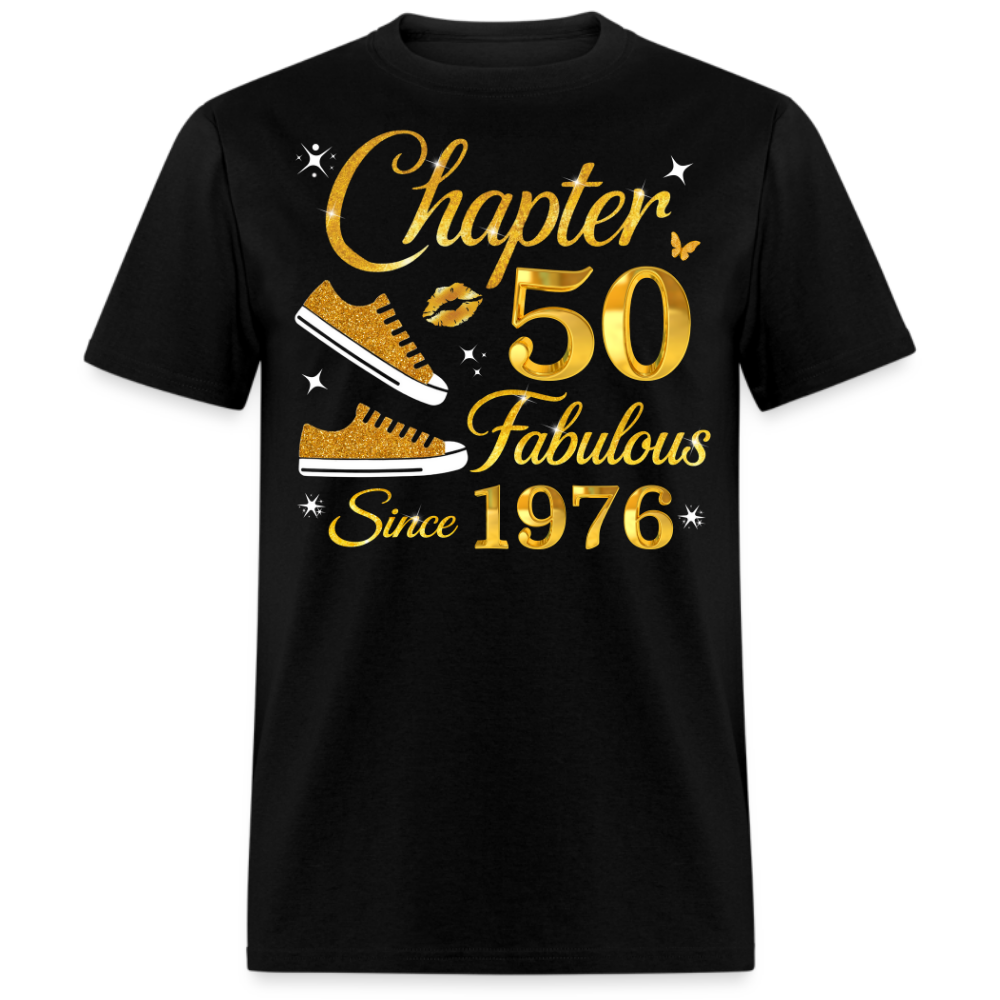 CHAPTER 50 FABULOUS SINCE 1976 UNISEX SHIRT