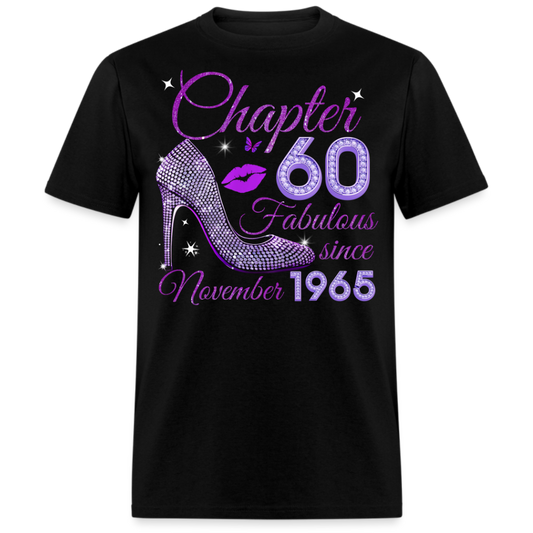 CHAPTER 60 FABULOUS SINCE NOVEMBER 1965 UNISEX SHIRT