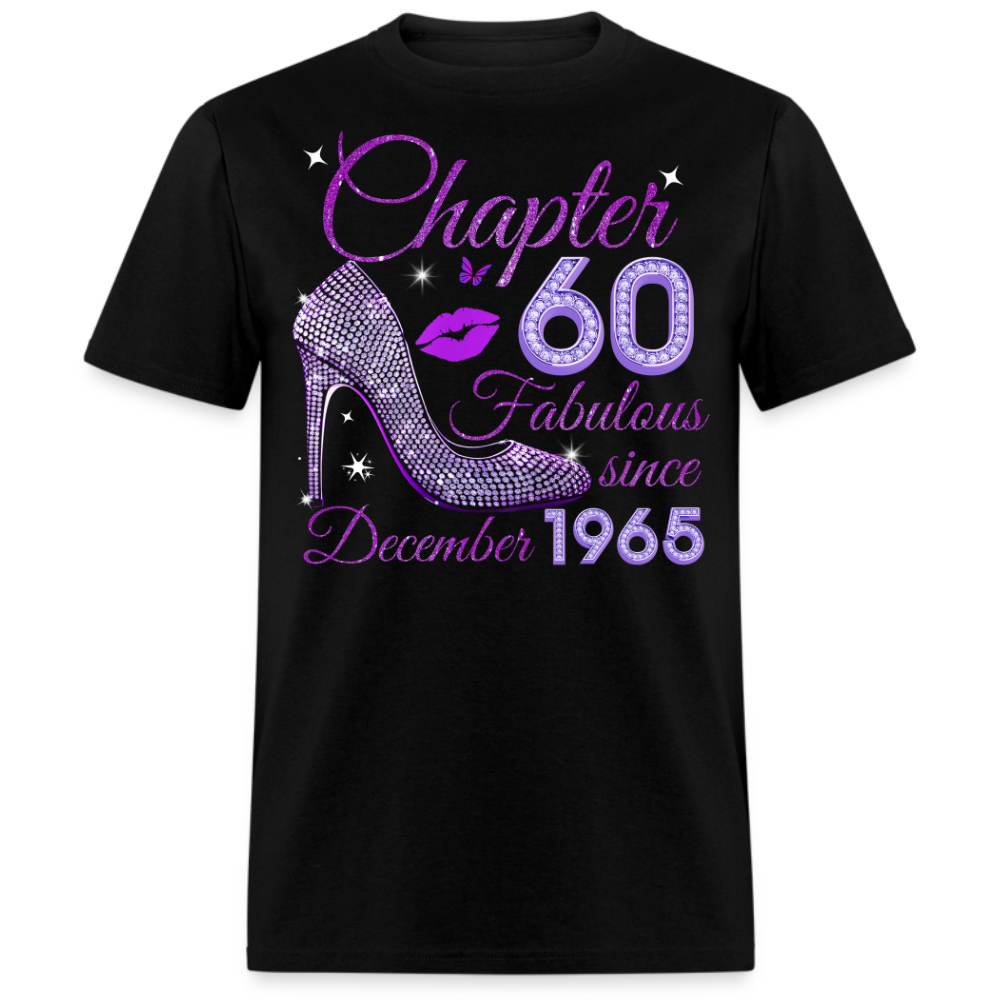 CHAPTER 60 FABULOUS SINCE DECEMBER 1965 UNISEX SHIRT