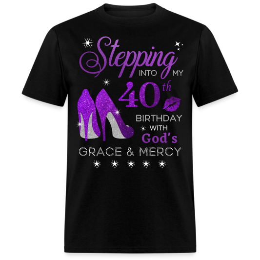 40TH BIRTHDAY WITH GOD'S GRACE & MERCY UNISEX SHIRT