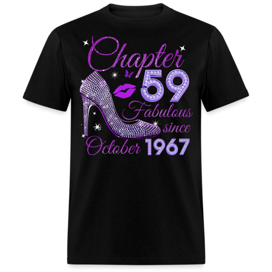 CHAPTER 59 FABULOUS SINCE OCTOBER 1967 UNISEX SHIRT