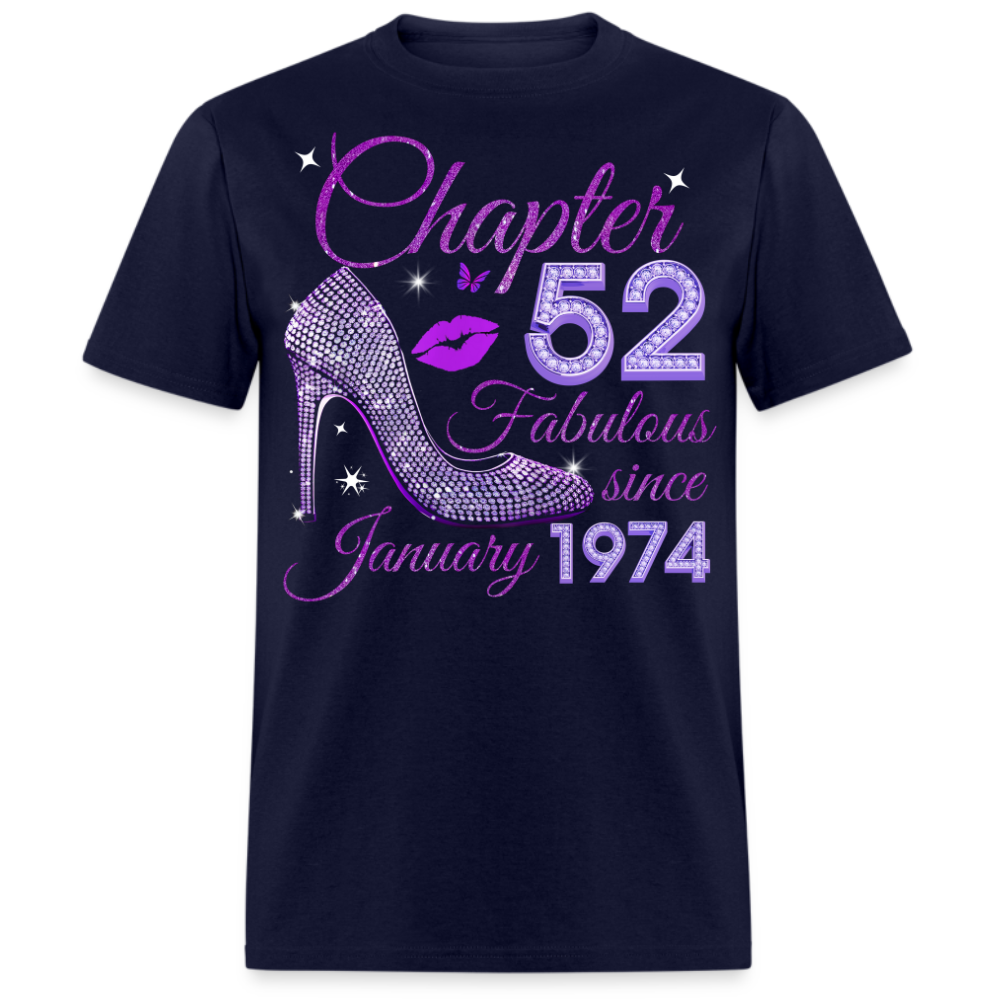 CHAPTER 52 FABULOUS SINCE JANUARY 1974 UNISEX SHIRT