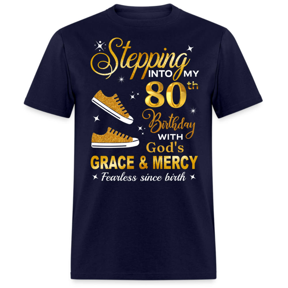80TH BIRTHDAY FEARLESS SINCE BIRTH UNISEX SHIRT