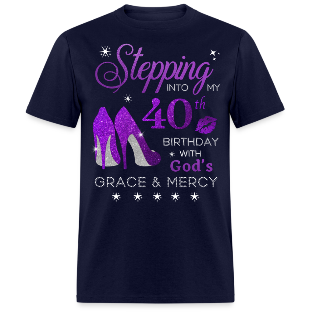 40TH BIRTHDAY WITH GOD'S GRACE & MERCY UNISEX SHIRT