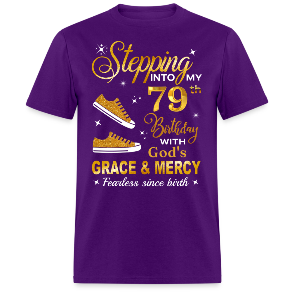 79TH BIRTHDAY FEARLESS SINCE BIRTH UNISEX SHIRT