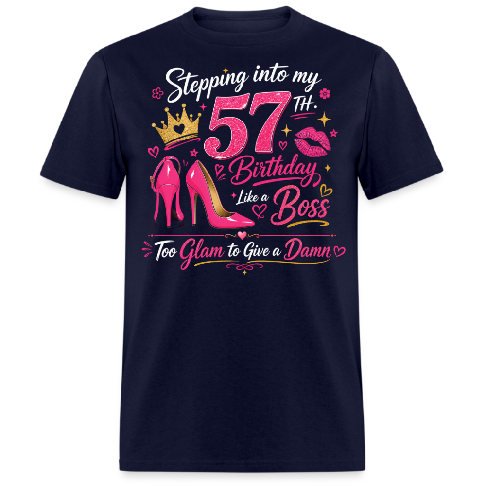 STEPPING 57TH BIRTHDAY BOSS UNISEX SHIRT
