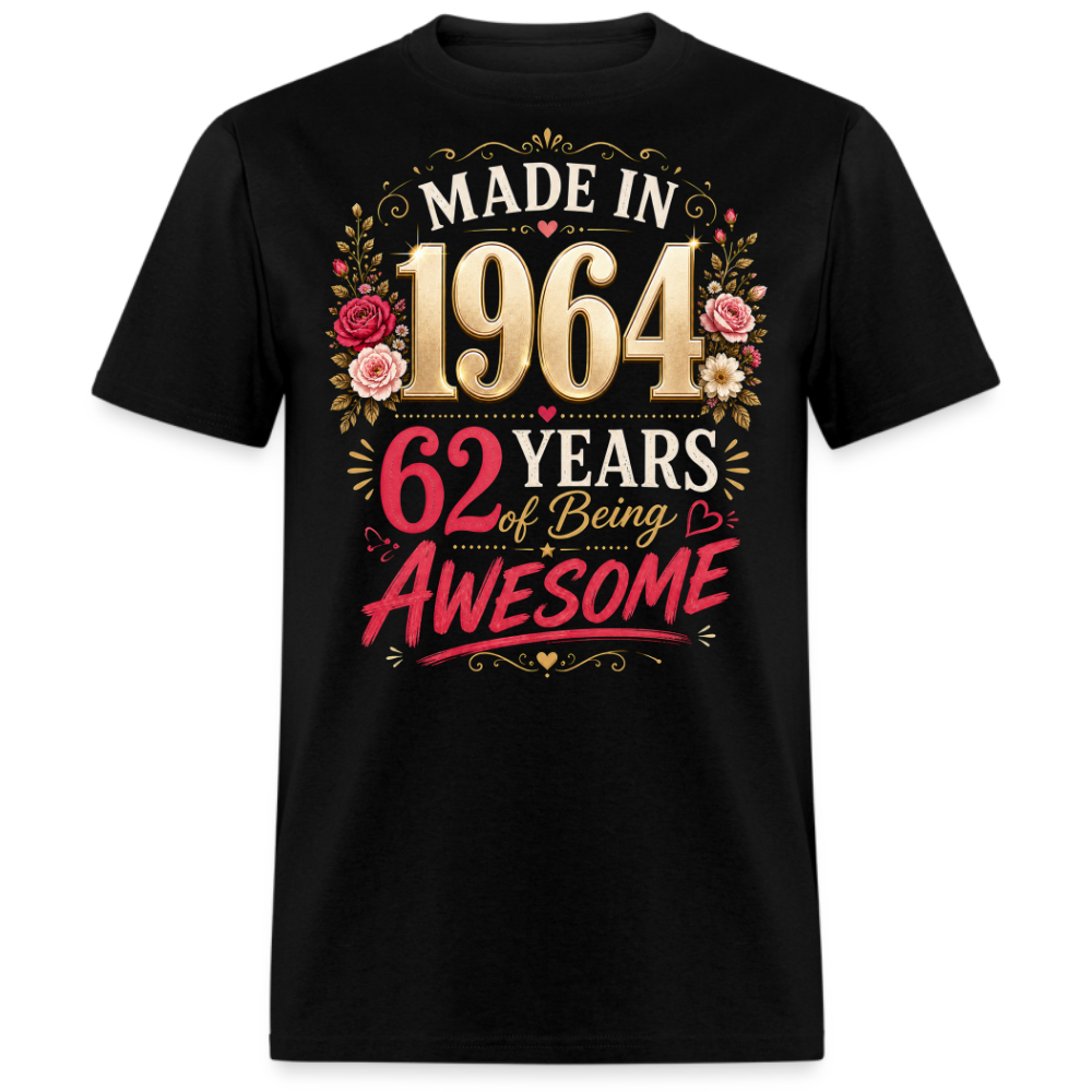 MADE IN 1964 62 YEARS UNISEX SHIRT