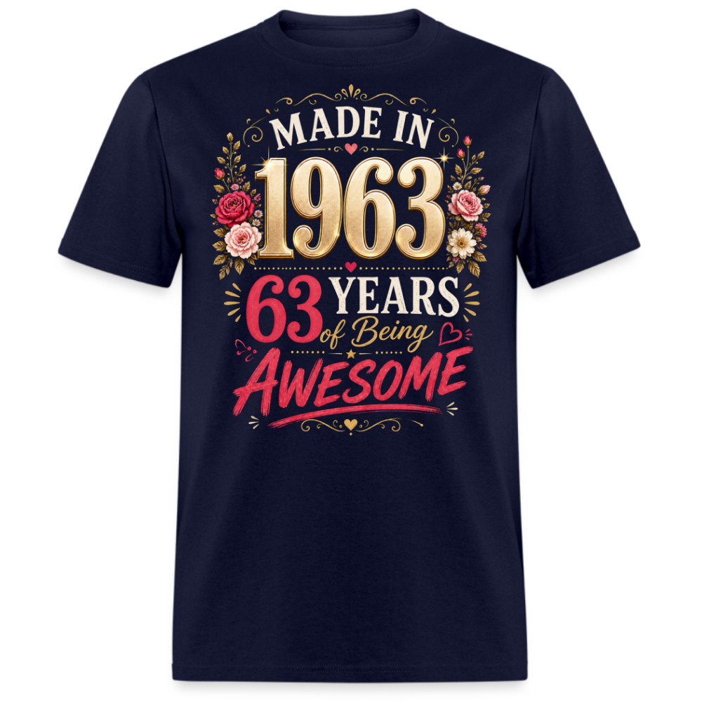 MADE IN 1963 63 YEARS UNISEX SHIRT