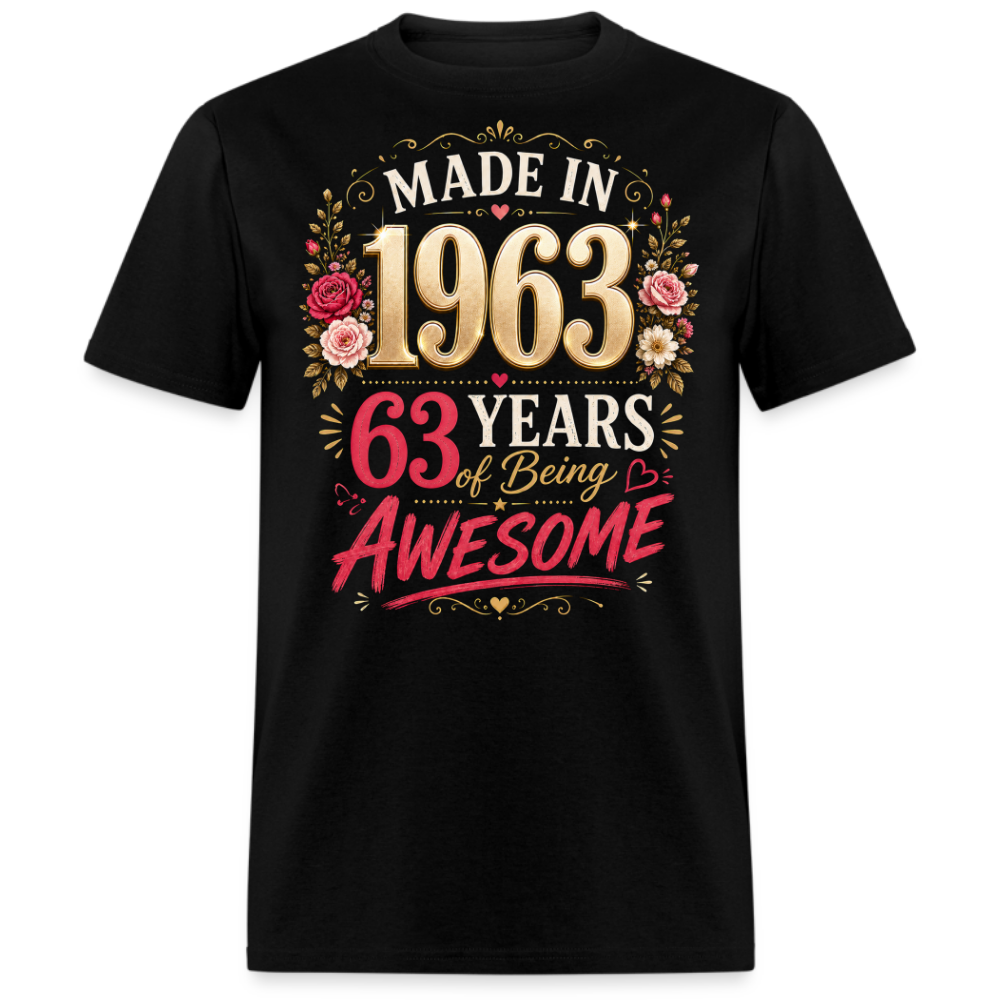 MADE IN 1963 63 YEARS UNISEX SHIRT