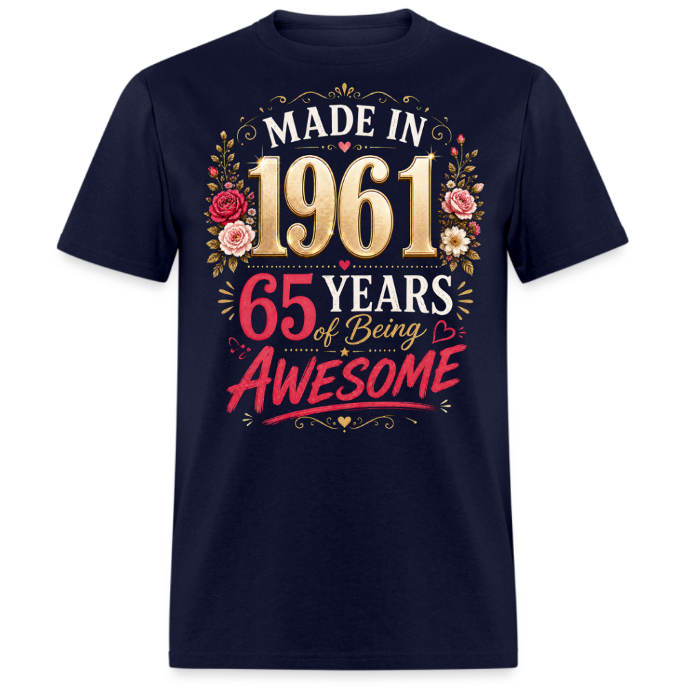 MADE IN 1961 65 YEARS UNISEX SHIRT