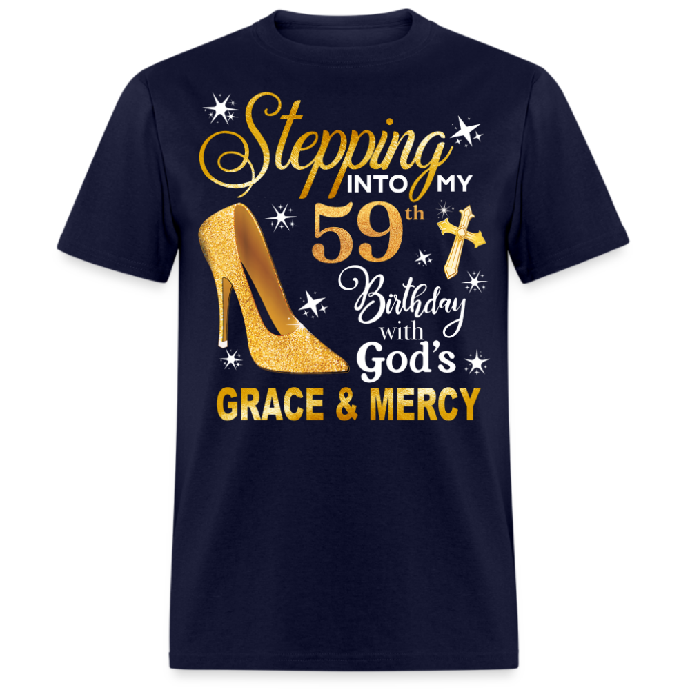 STEPPING INTO MY 59 BDAY UNISEX SHIRT