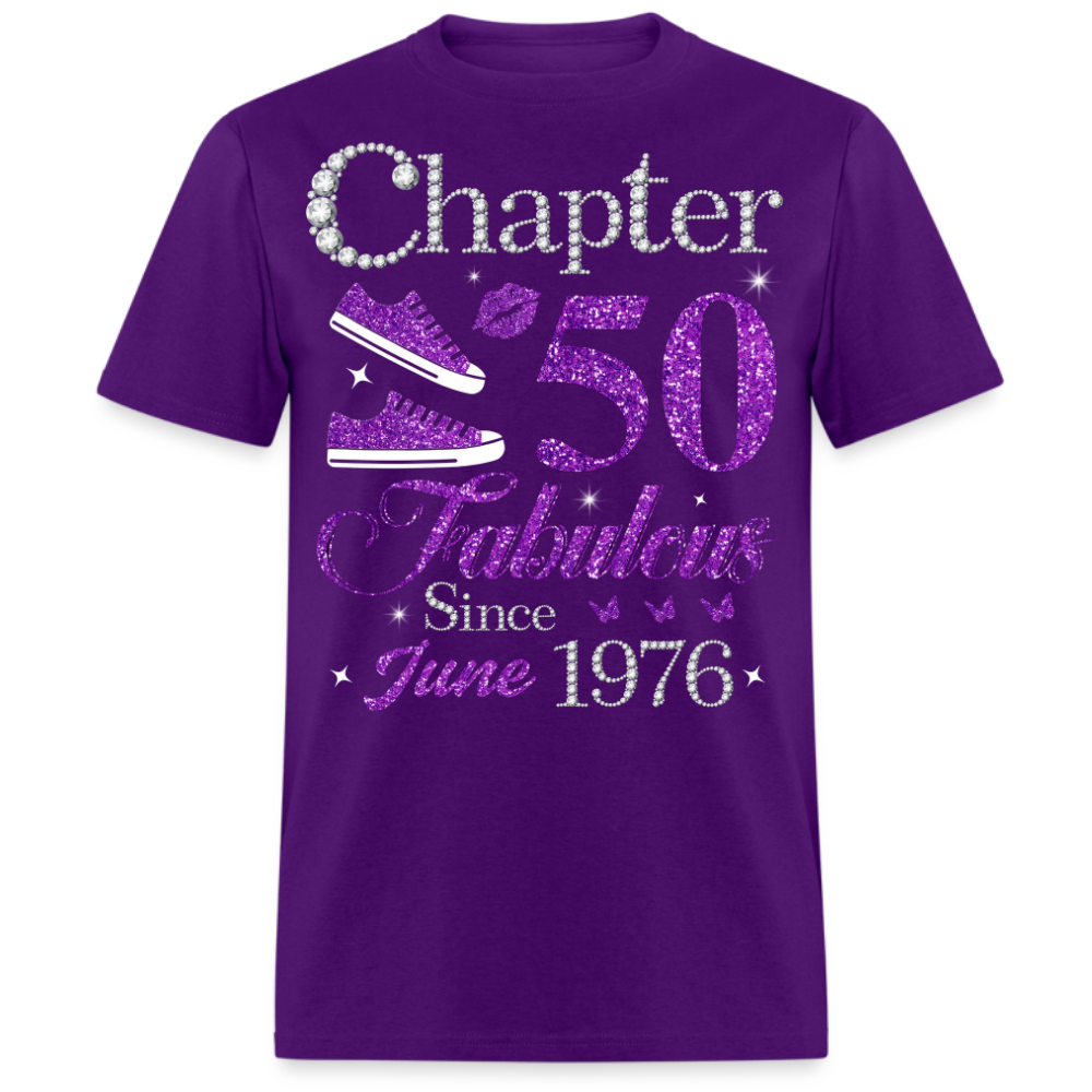 CHAPTER 50 FABULOUS SINCE JUNE 1976 UNISEX SHIRT