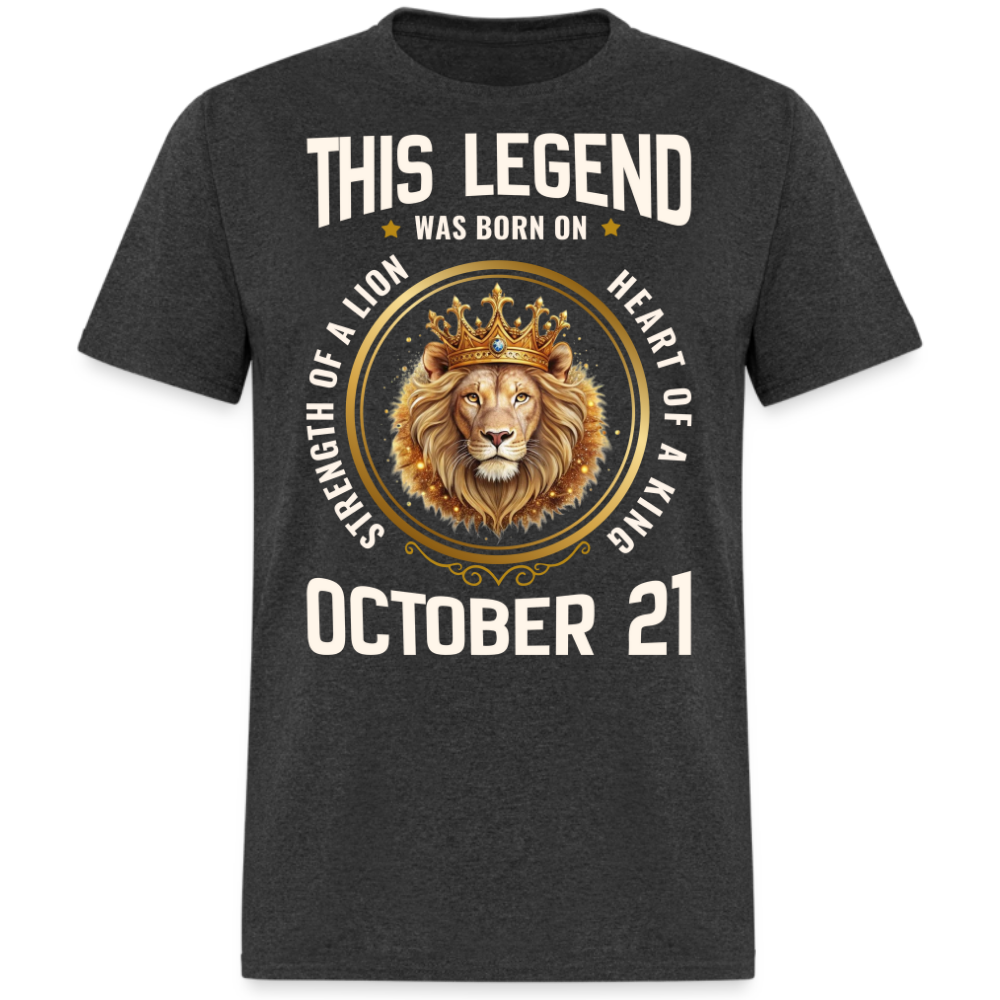 LEGEND OCTOBER 21 KING SHIRT