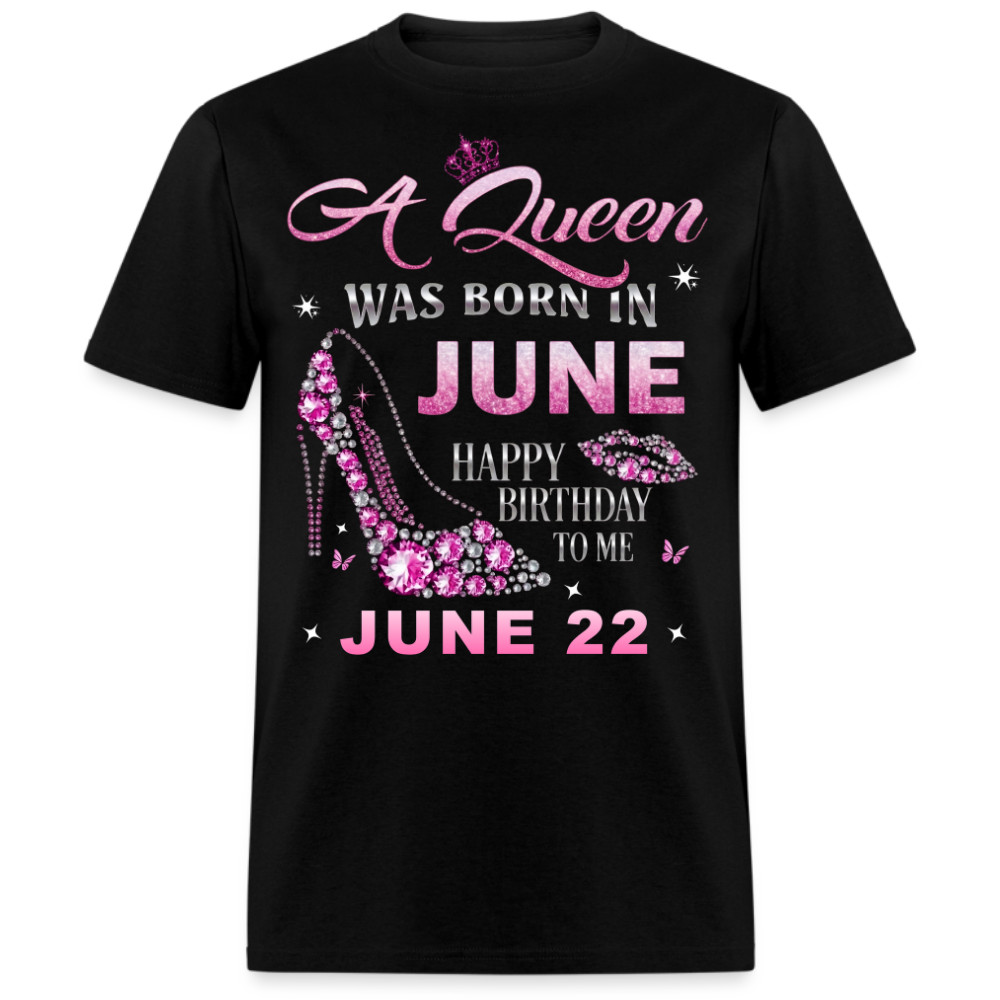 22ND JUNE QUEEN BIRTHDAY UNISEX SHIRT