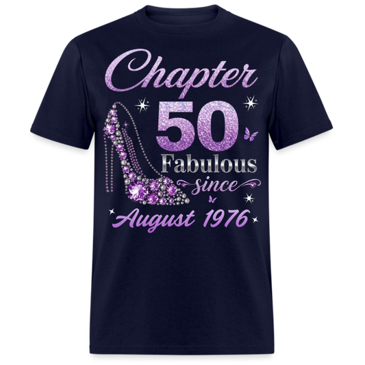 CHAPTER 50 FAB SINCE AUGUST 1976 UNISEX SHIRT