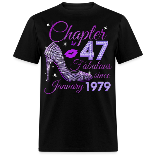 CHAPTER 47 FABULOUS SINCE JANUARY 1979 UNISEX SHIRT