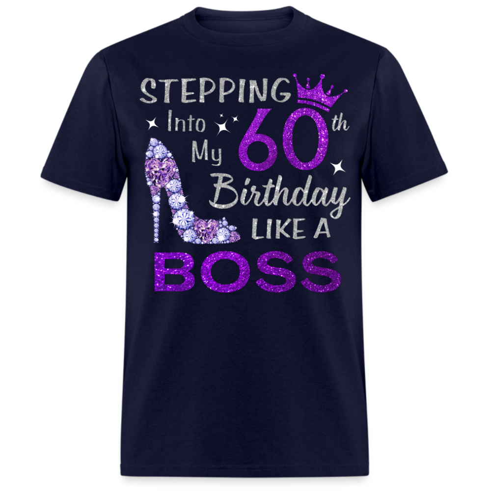 60TH BIRTHDAY BOSS UNISEX SHIRT